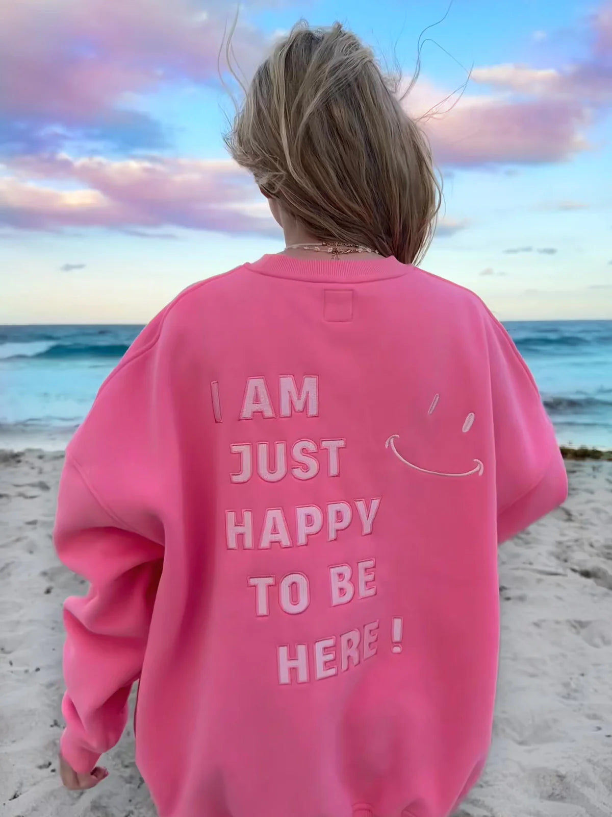 I Am Just Happy To Be Here - Hibiscus Pink Crewneck